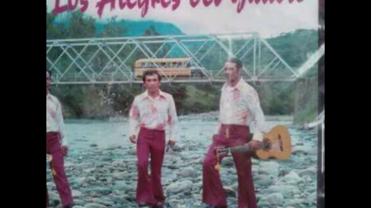 LOS ALEGRES DEL GUAVIO- SI TU SUPIERAS