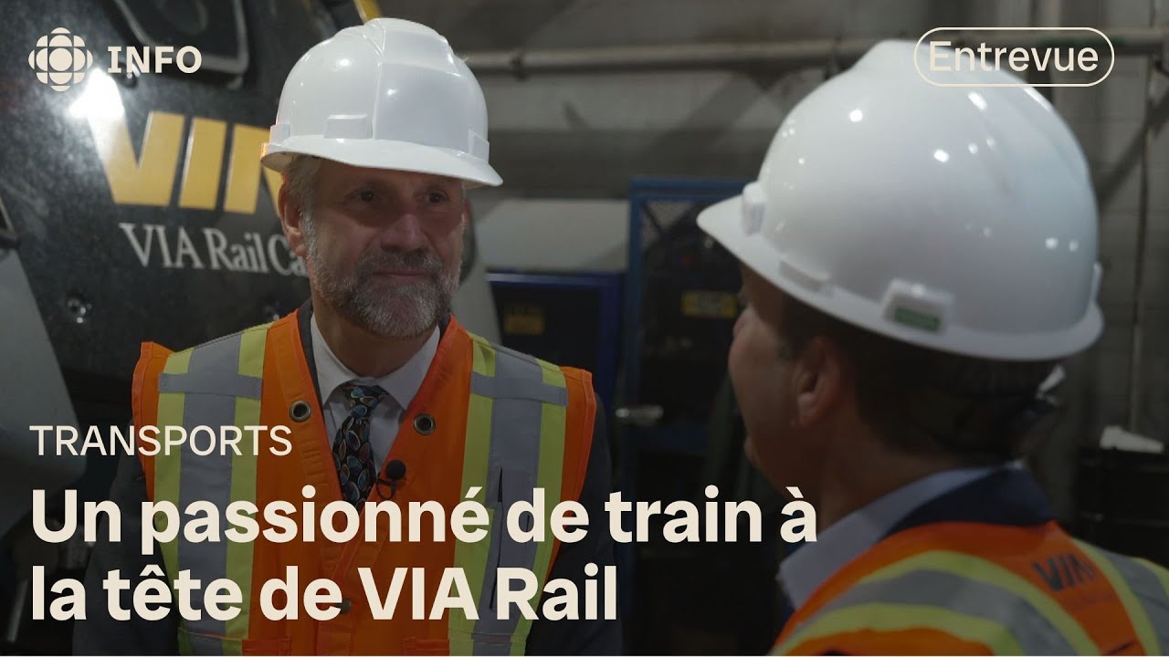 Des trains plus modernes et plus efficaces : entrevue avec le grand patron de VIA Rail