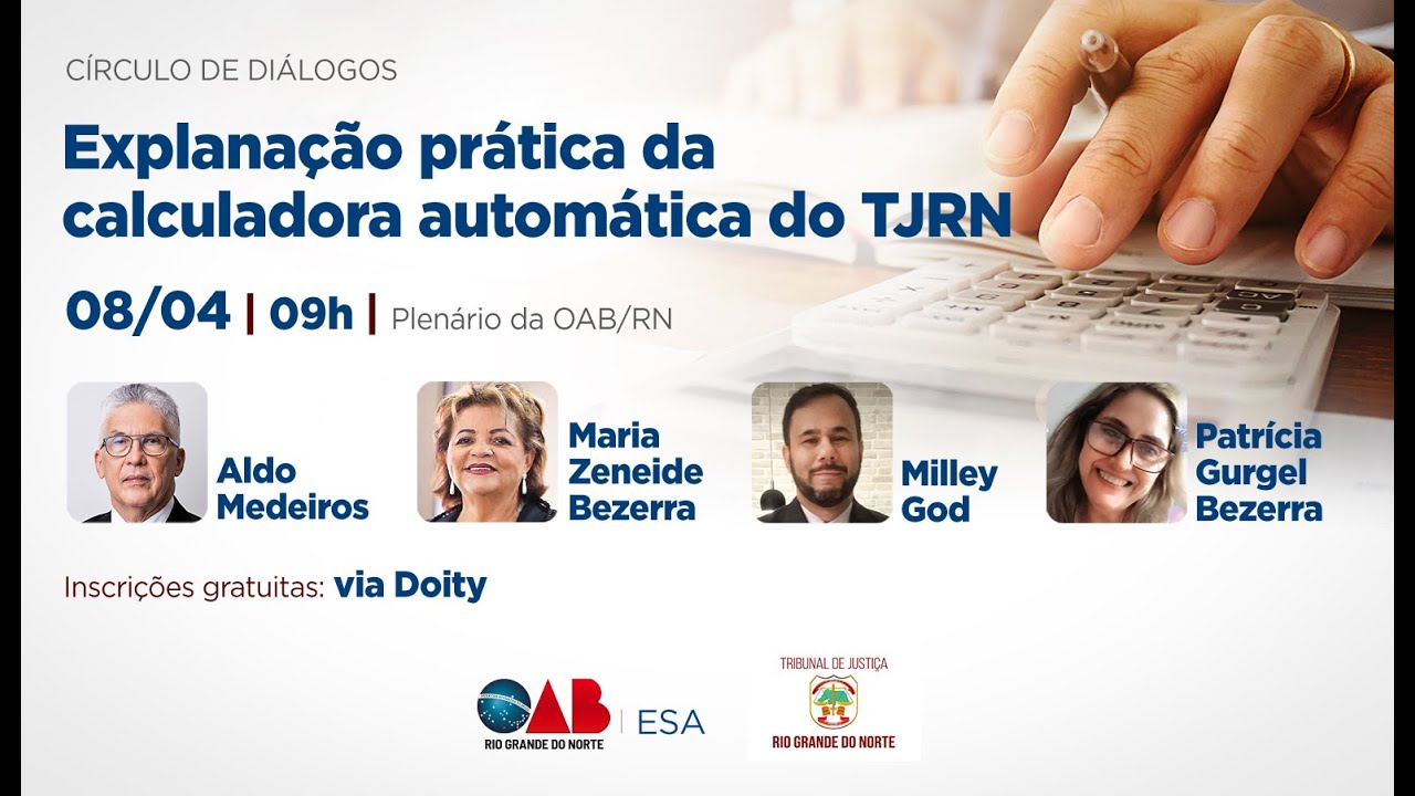 Círculo de Diálogos: Explanação prática da calculadora automática do TJRN