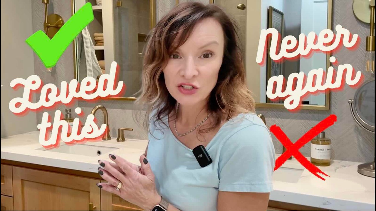 5 Things I Will Do Again & 4 Things I WONT (in my next bathroom remodel)