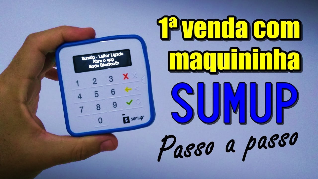 Como fazer primeira venda com maquininha Sumup Top