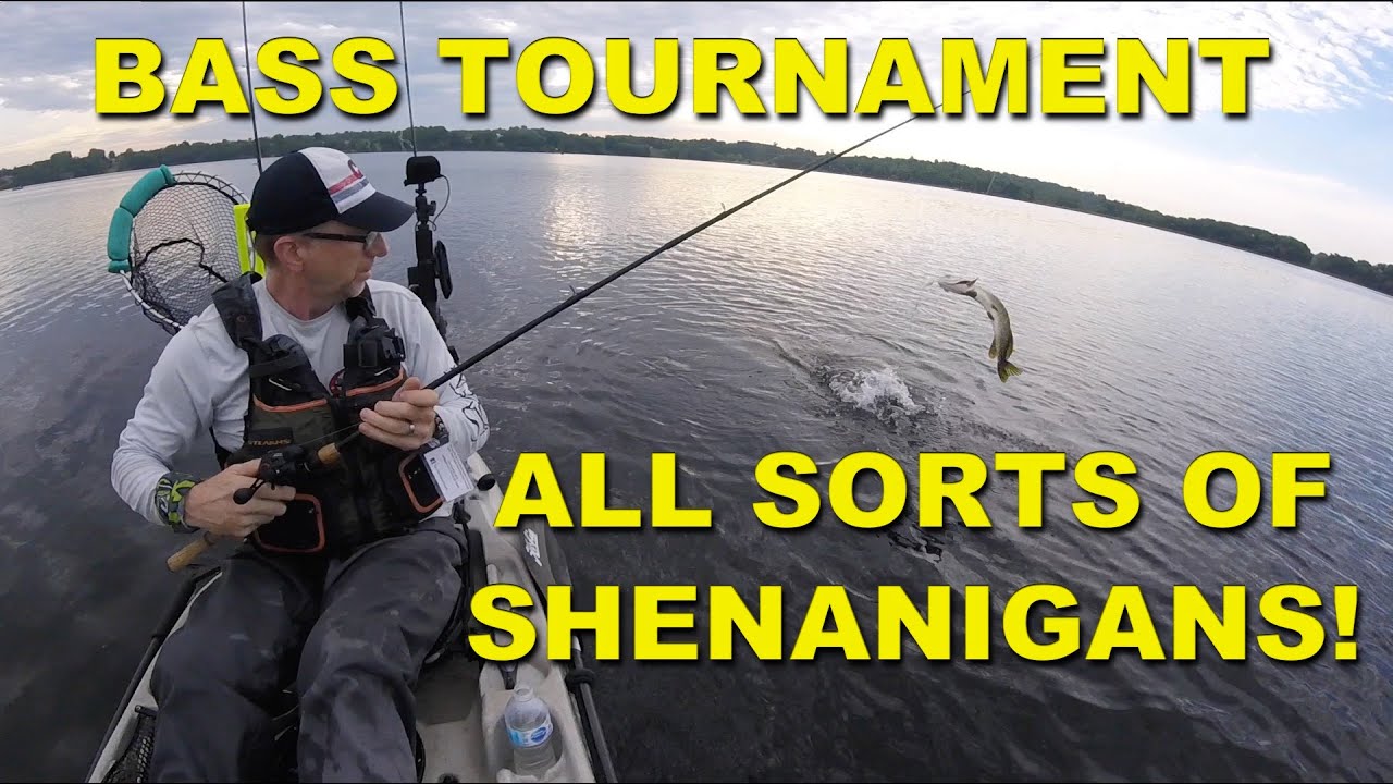 SHENANIGANS! Bass Tournament with a lot of action of the wrong kind for me!