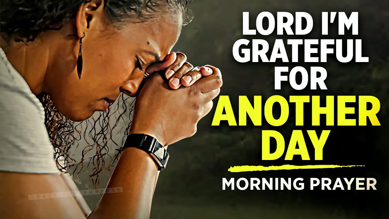 Declare God's Blessings Over Your Life & Home | A Blessed Morning Prayer To Start Your Day