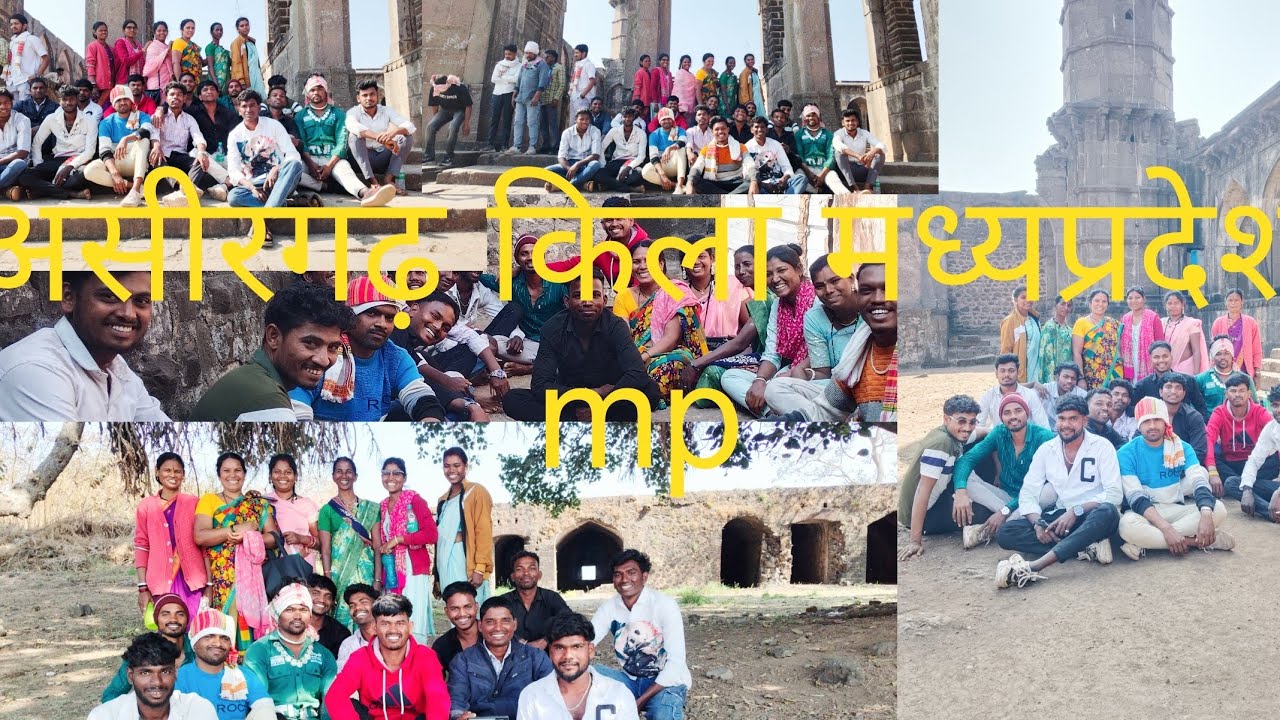 AsiraGad fort mpअसीरगढ़ किला mpमध्यप्रदेश 🏰🏰🥳🥳🥳🥳