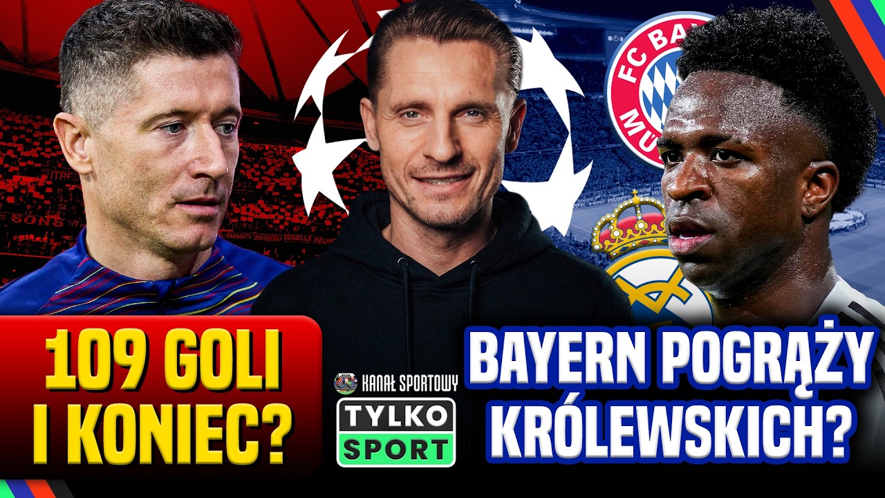 LEWANDOWSKI STRZELIŁ 109 GOLI W LM I NA TYM KONIEC? CZY REAL ODROBI STRATY? TYLKO SPORT