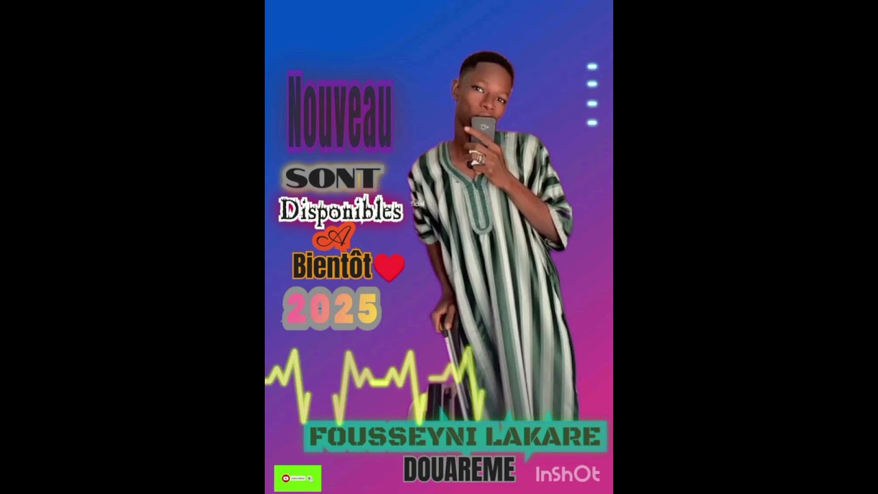 fousseyni lakare douareme 2025