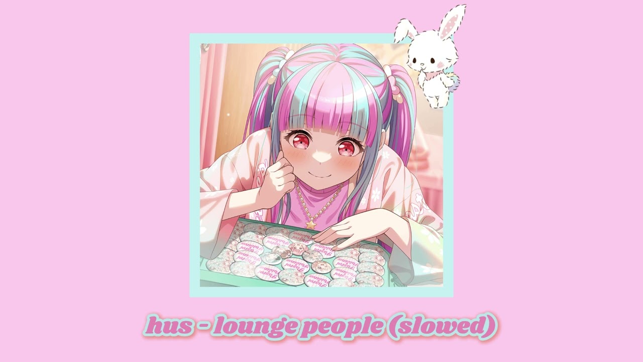 humming urban stereo - lounge people (slowed)