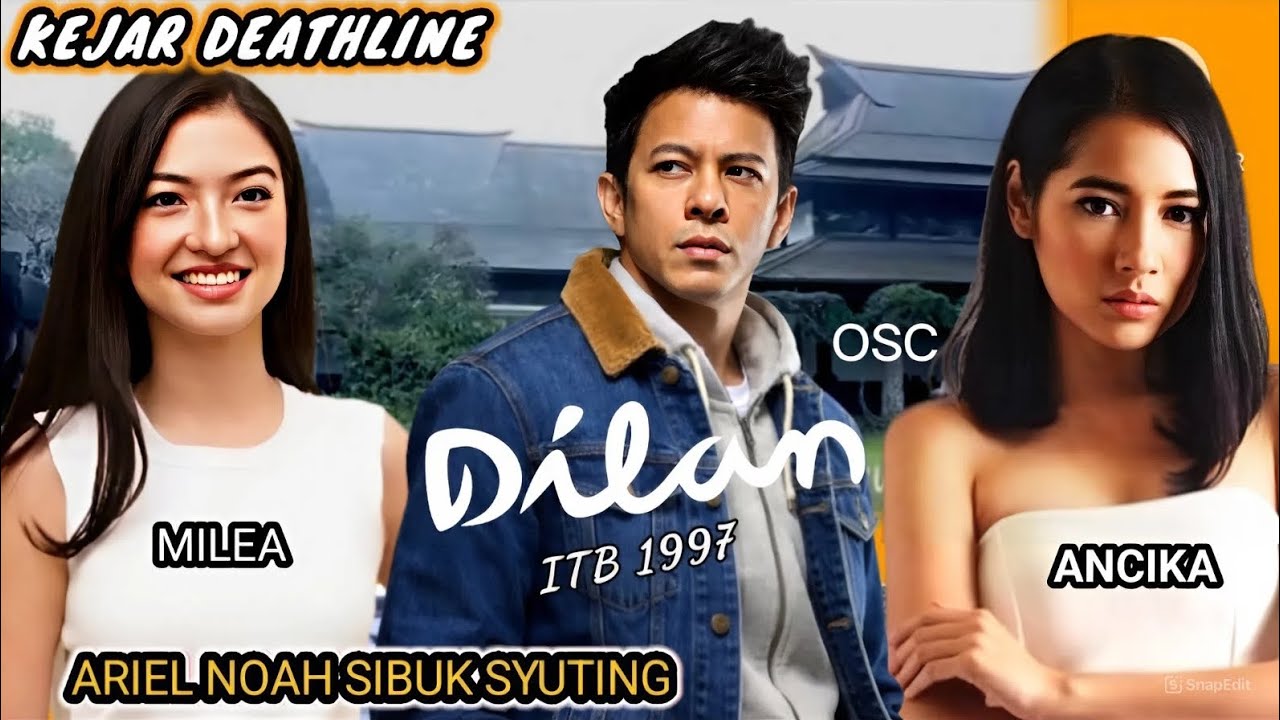 Di Kebut||Milea Hingga Ancika Bersama Ariel Kini Sibuk Syuting Untuk Film Dilan ITB 1997