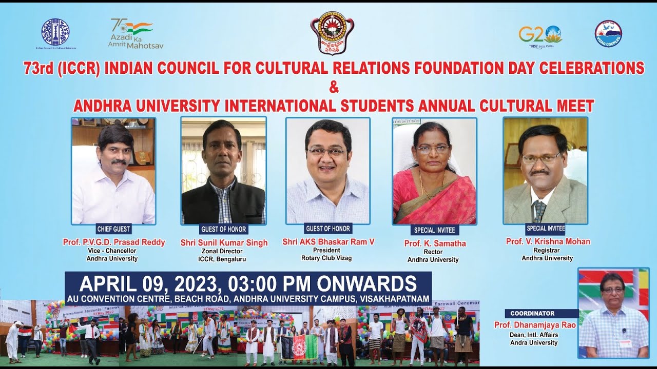 73rd ICCR Foundation Day Celebrations  ||  AU Intl Students Annual Cultural Meet  ||  09 April 2023