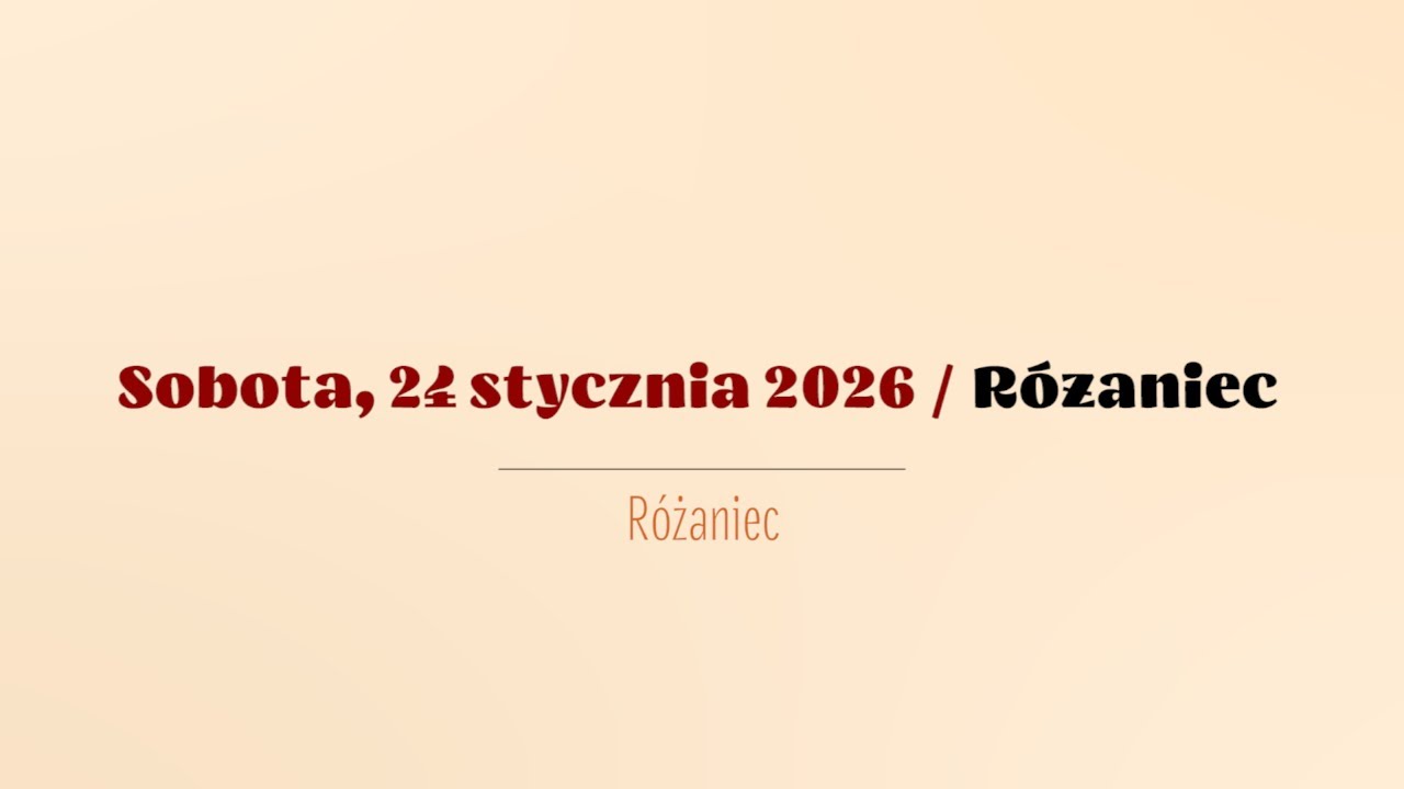 #Różaniec | 24 stycznia 2026