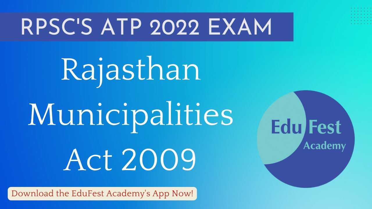 Understanding Rajasthan Municipalities Act 2009 for RPSC ATP Exam | Complete Guide