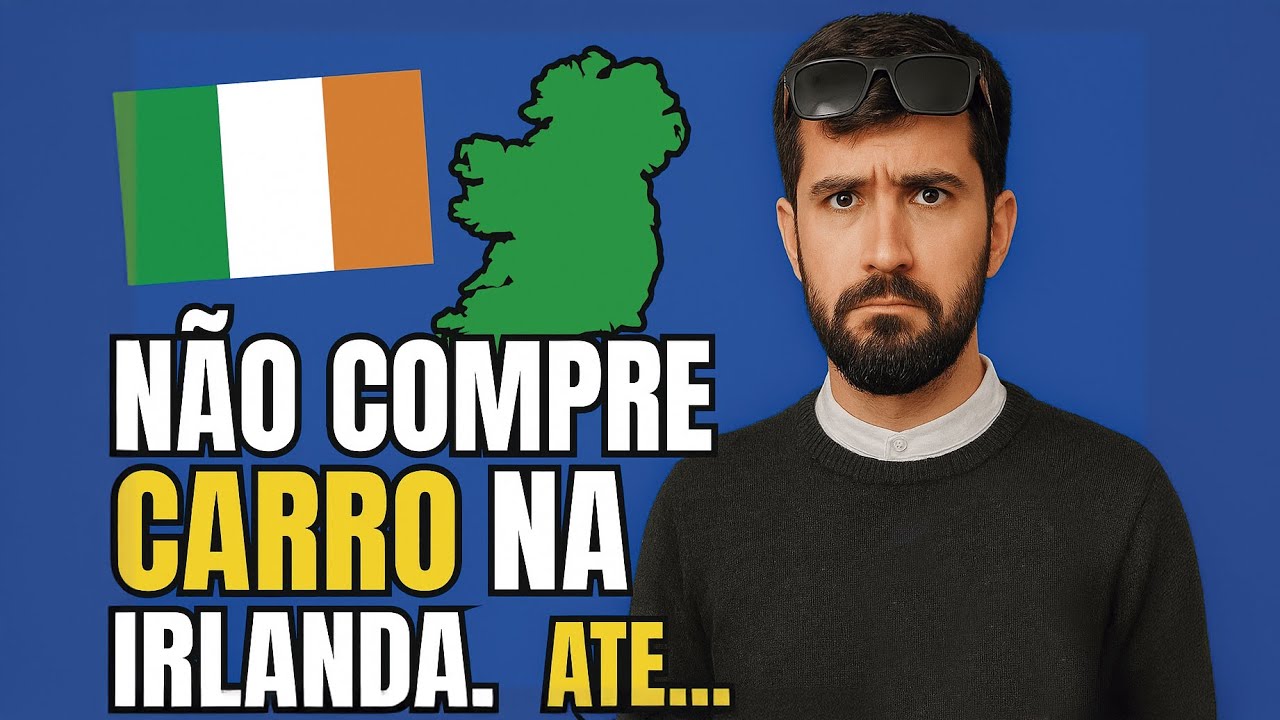 🚗 TUDO QUE VOC&Ecirc; PRECISA SABER ANTES DE COMPRAR UM CARRO NA IRLANDA 🇮🇪