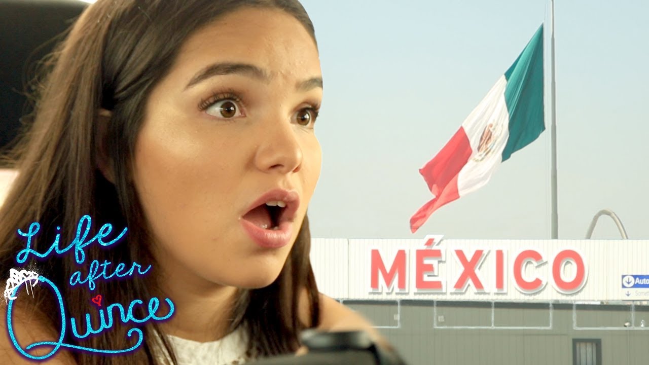 Crossing the Border | LIFE AFTER QUINCE Season 3 EP 6