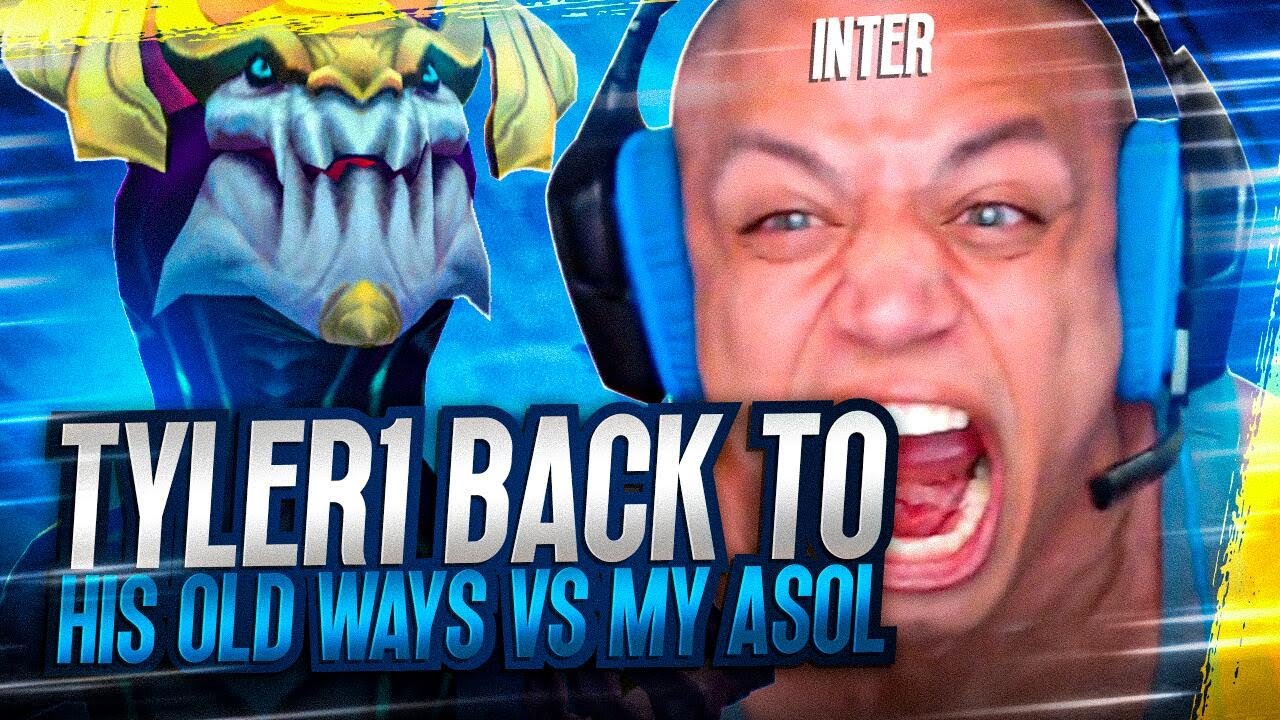 TYLER1 Back to His Old Ways VS MY Asol