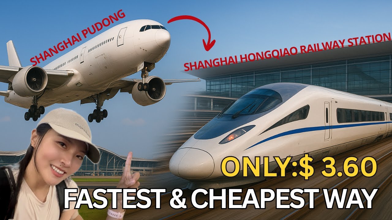 Fast & Cheap Shanghai Transfer: Pudong Airport to Hongqiao Railway Station for $3.60