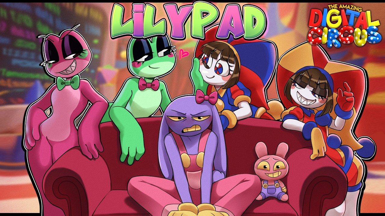 Lilypad (Pomni X Ribbit Theme Song)【THE AMAZING DIGITAL CIRCUS 2D FAN MUSIC VIDEO】