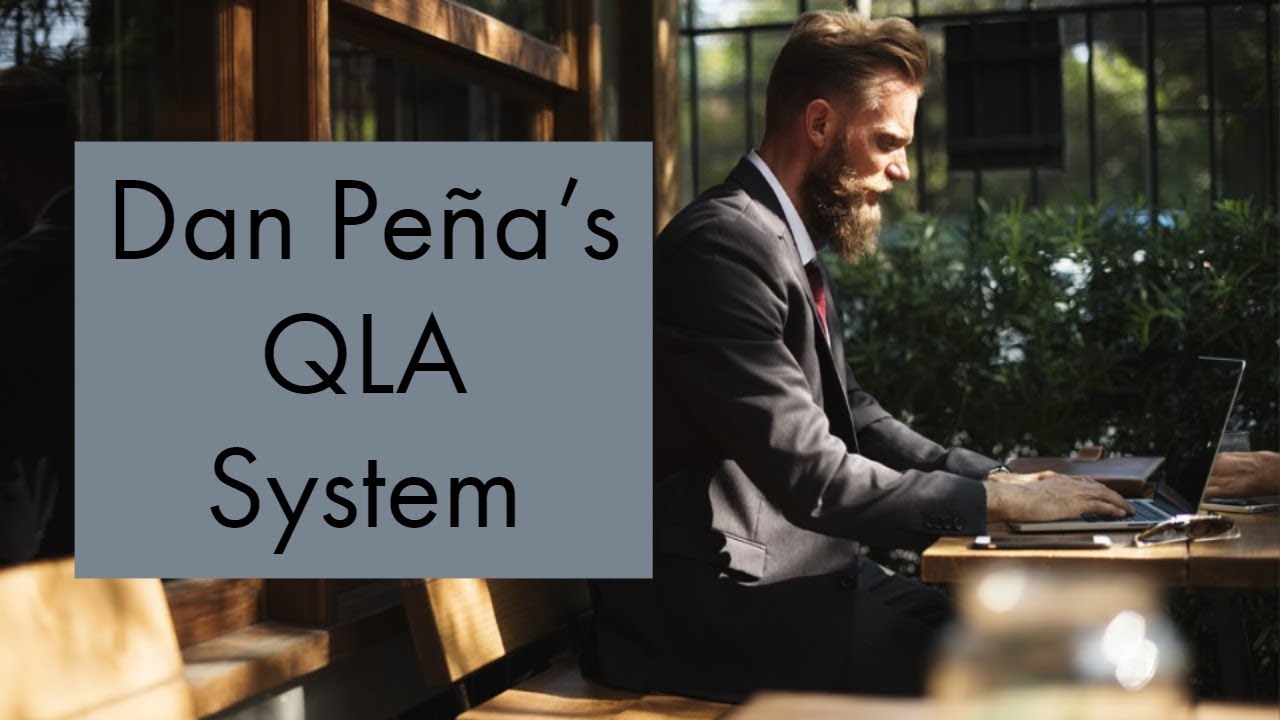 Dan Pe&ntilde;a's QLA for Dummies - How To Buy Businesses With No Money