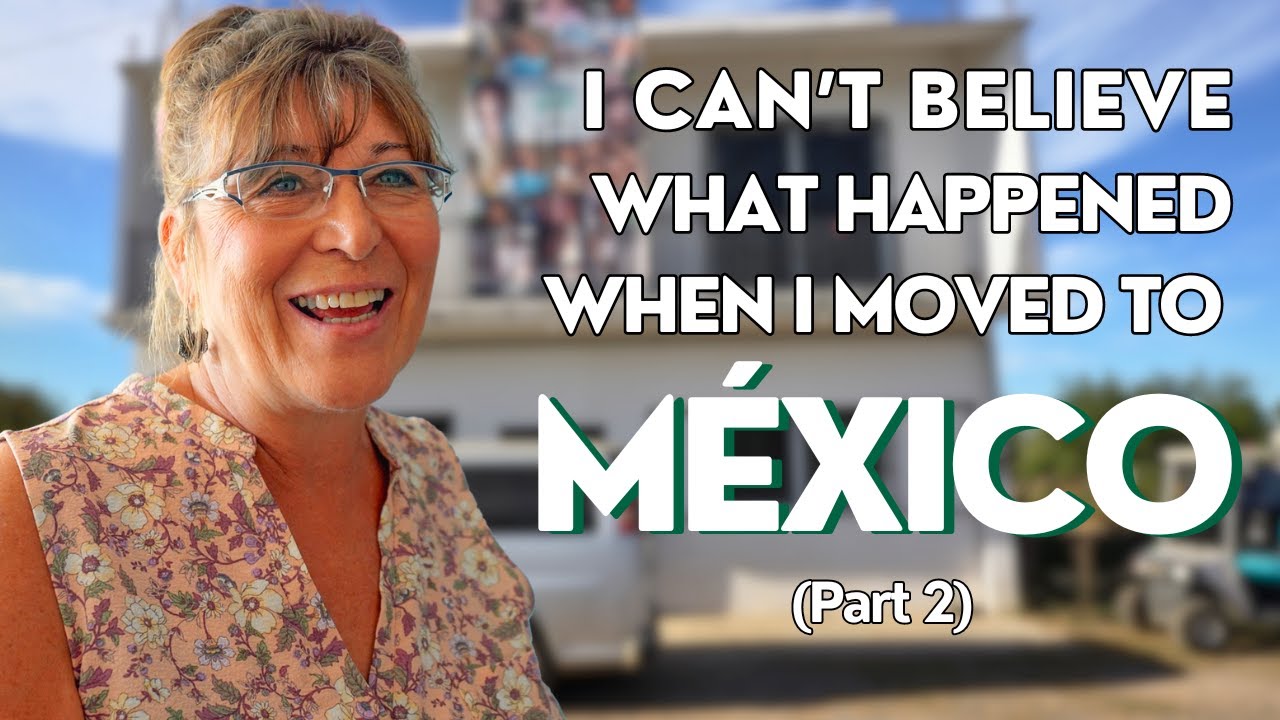 I can't believe this happened when I moved to Mexico! (PT 2)
