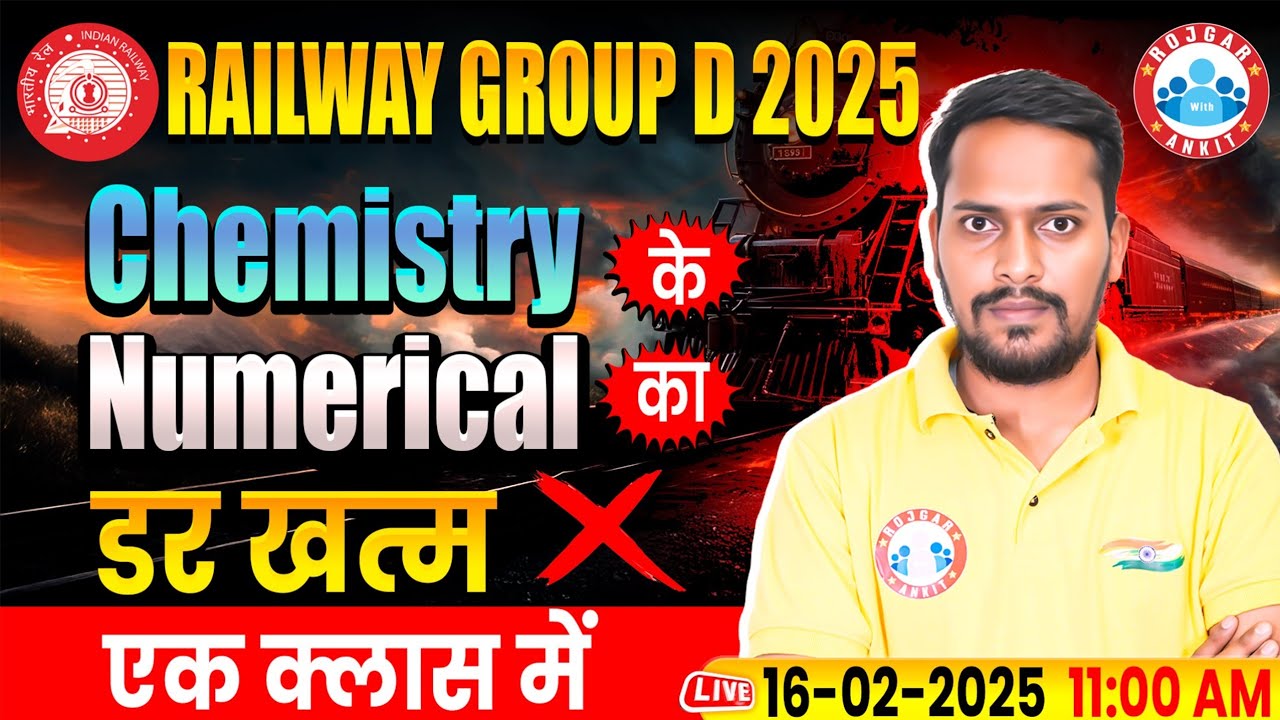 RRB Group D Science Classes 2025 | Chemistry Numerical Class | Railway Group D Science MCQs