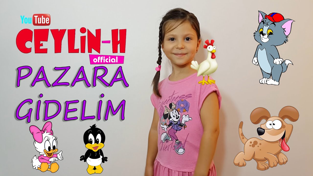 Ceylin-H | Pazara Gidelim Çocuk Şarkısı - Nursery Rhymes & Super Simple Kids Songs Sing & Dance