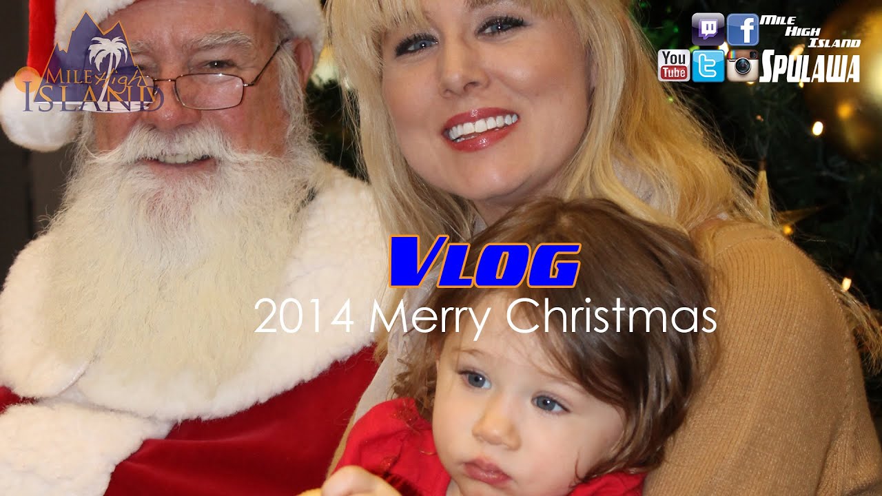 Vlog: 2014 Merry Christimas YouTube