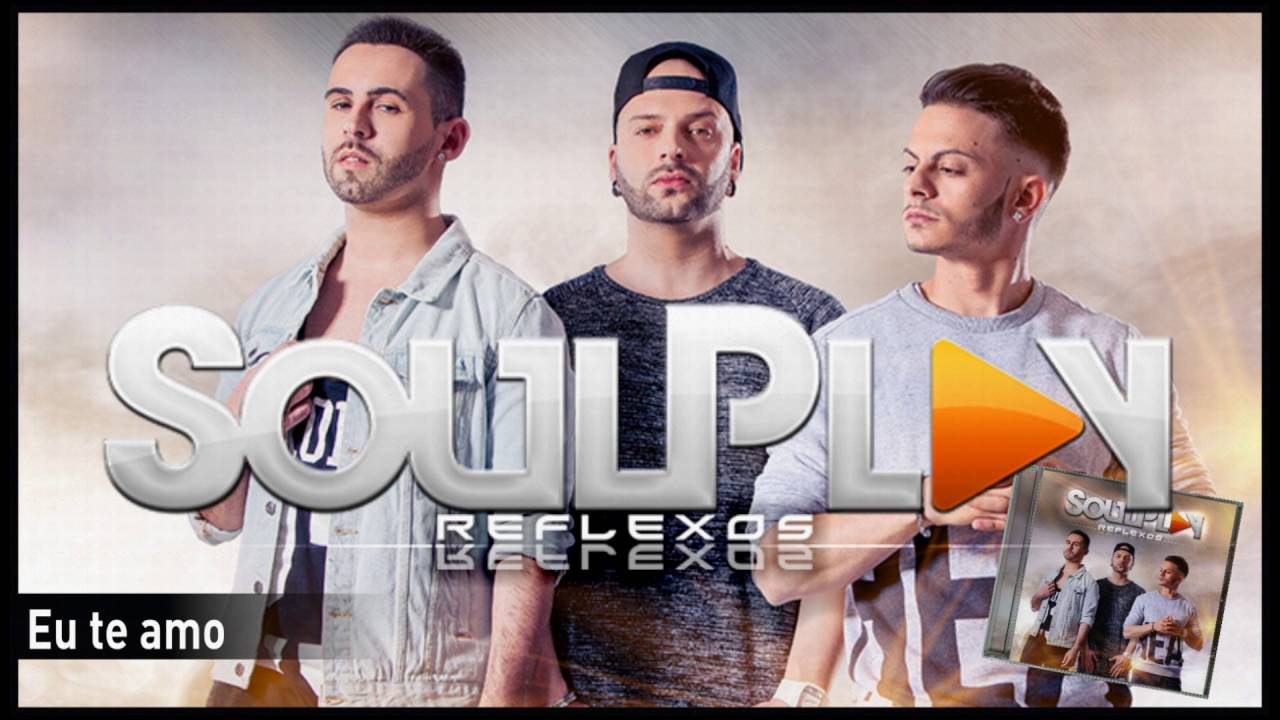 Soulplay - Eu te amo
