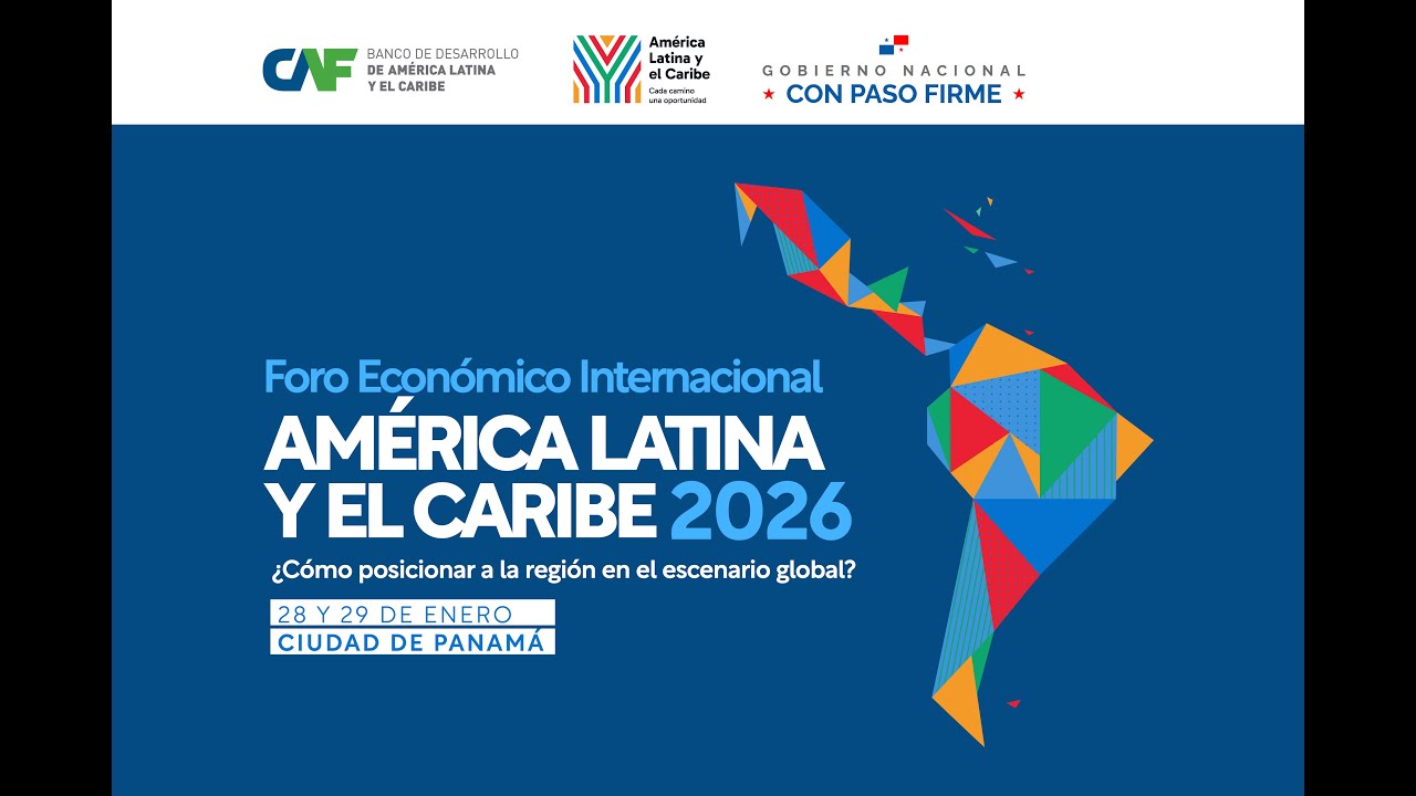 🟠 Día 1 LAC Inspira -  Foro Económico Internacional América Latina y el Caribe 2026