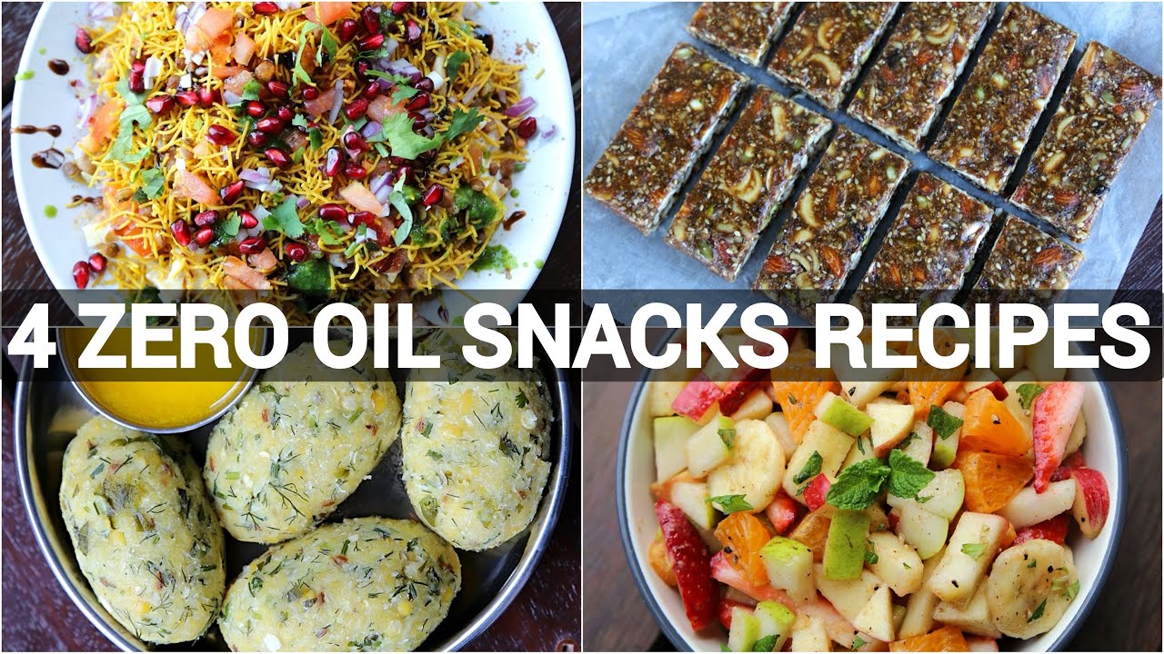4 zero oil snacks recipes | evening snack without oil | low fat snacks | tea time easy snack