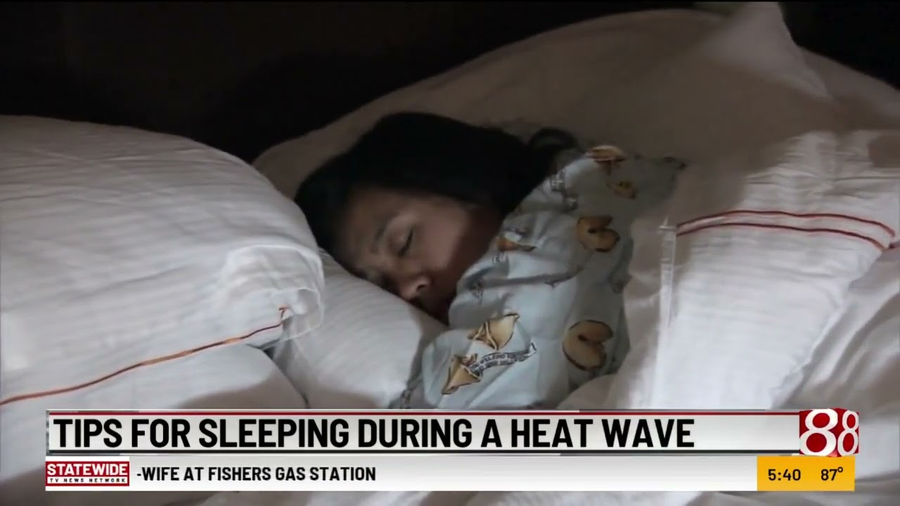 Tips for sleeping during a heat wave