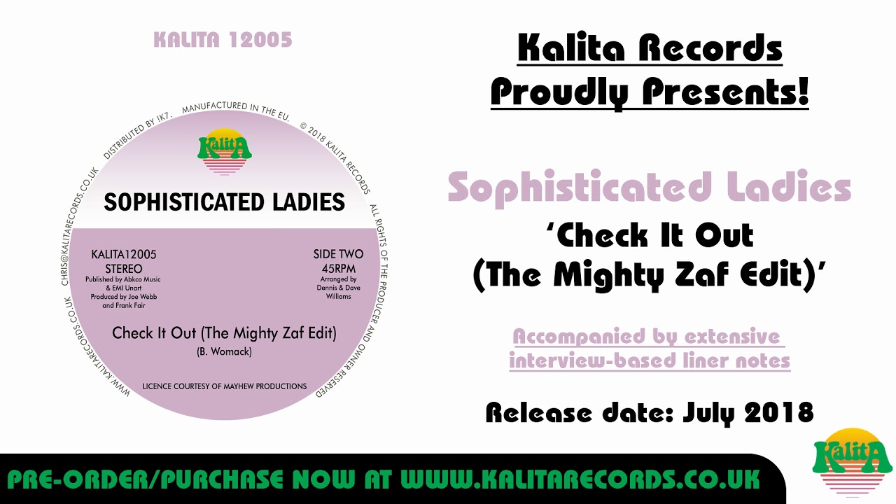 Sophisticated Ladies - 'Check It Out (The Mighty Zaf Edit)' (Official)