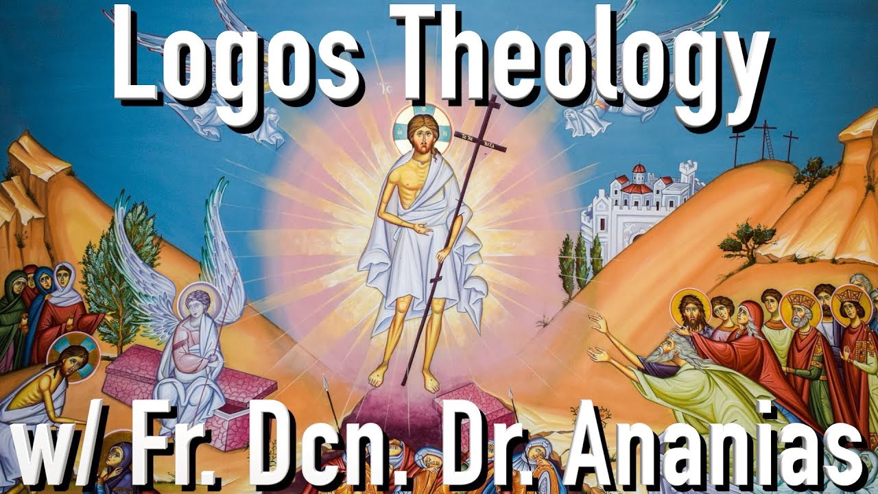 Logos Theology with The Norwegian Nous Fr. Dcn. Dr. Ananias