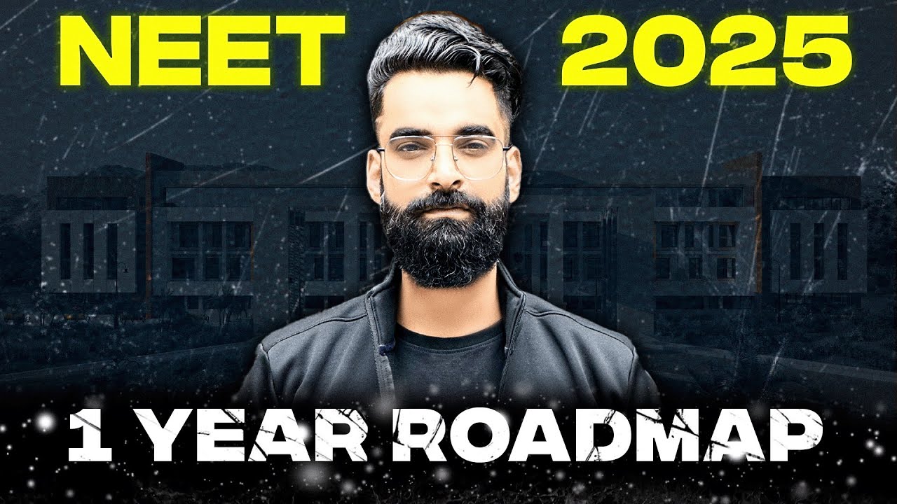 1 Year Complete ROADMAP For NEET 2025🔥