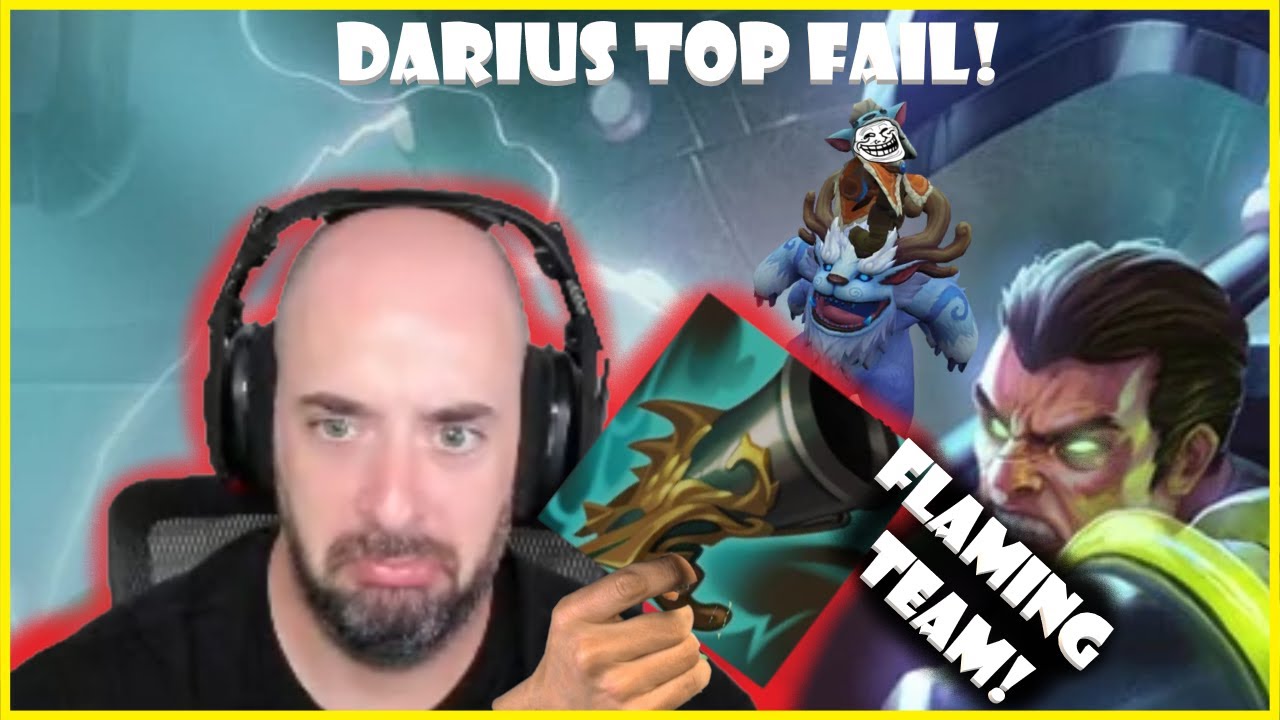 COLLECTOR DARIUS FAIL! Flame + Rage at team!!