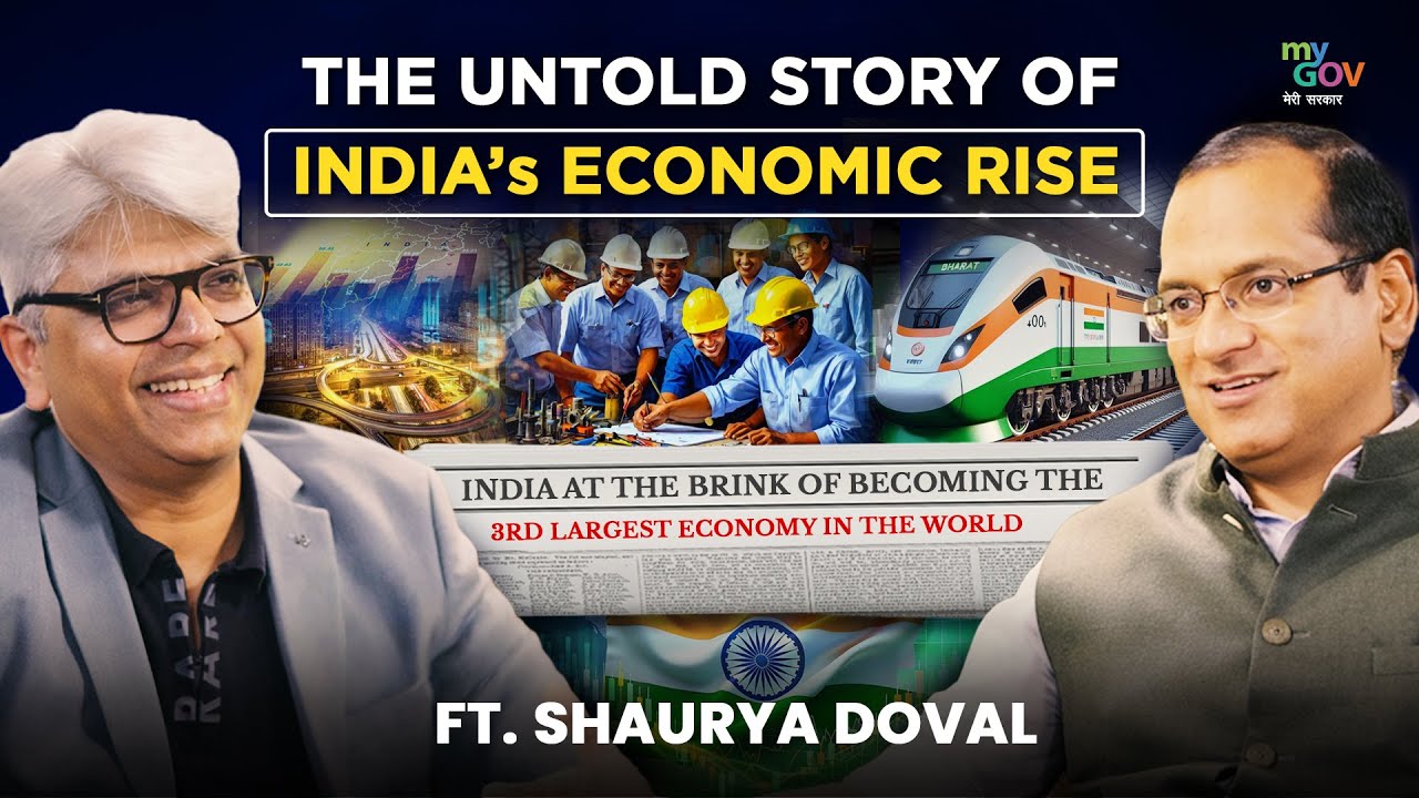 From Potential to Powerhouse: Shaurya Doval Explains India&rsquo;s Unstoppable Economic Rise