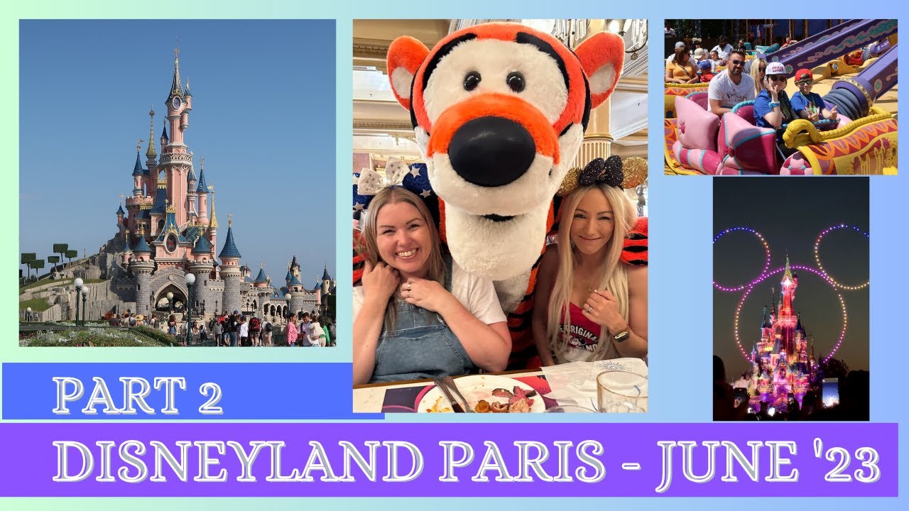 Disneyland Paris June 2023 (Part 2) - both Parks and characters at the Plaza Gardens restaurant.