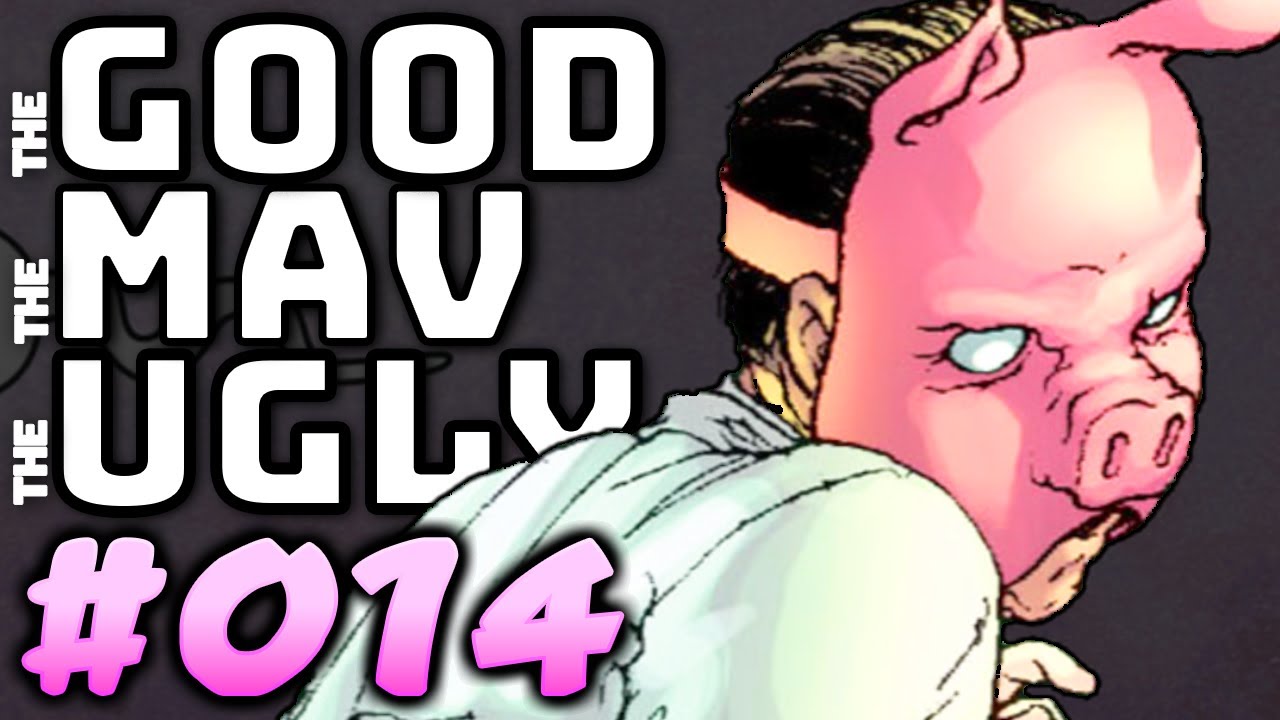 The Good, The Mav, The Ugly Episode #014 -  Begun, The Cancel Pigs War Has