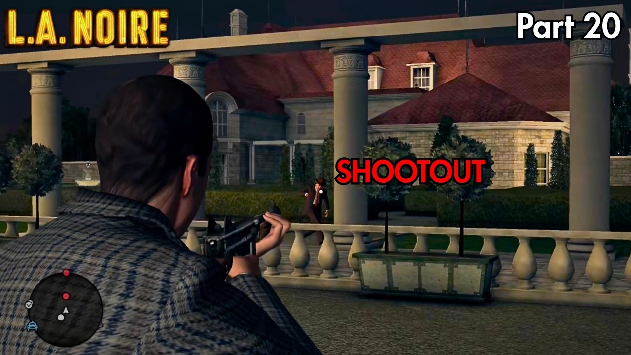 Insane Mansion Shootout! | L.A. Noire – Part 20