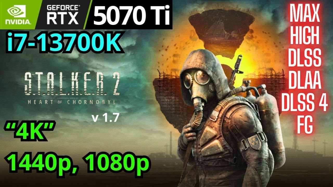 Stalker 2 RTX 5070 Ti + i7-13700K, 1080p 1440p 4K, Benchmark, FPS Boost v 1.7