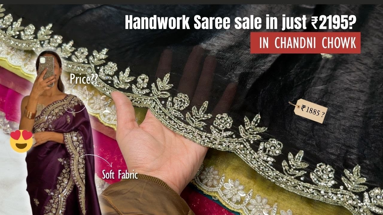 Handwork saree sale in just ₹2195 ? in Chandni Chowk