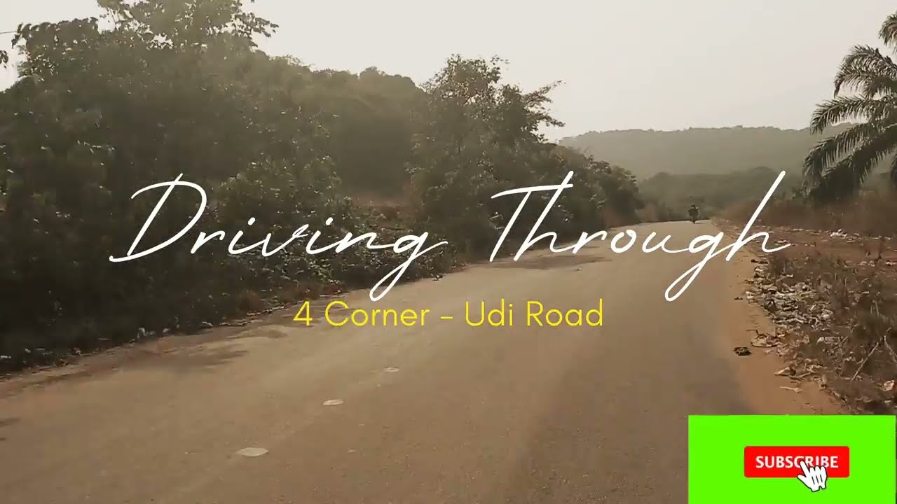 Driving Through 4 Corner Udi Road To Oji River