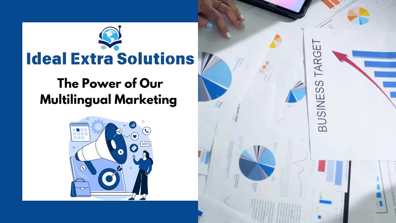 Uncover the Power of Multilingual Marketing That Sets Ideal Extra Solutions Apart