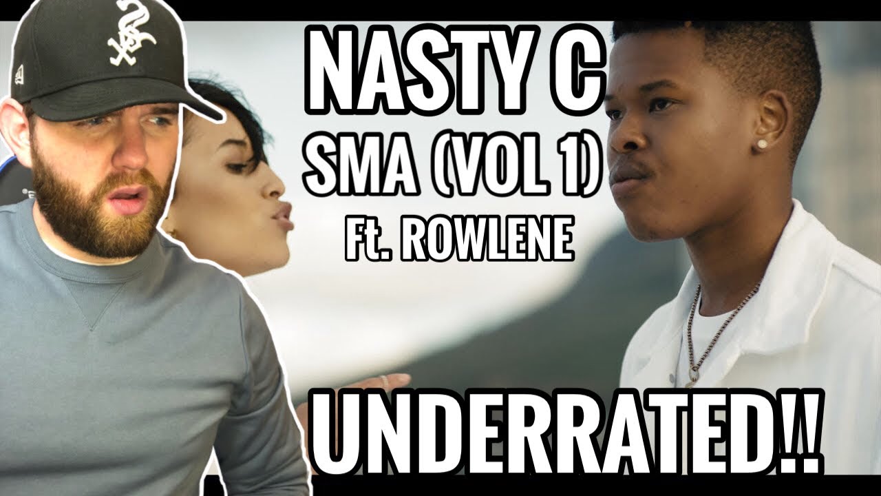 [Industry Ghostwriter] Reacts to: NASTY C- SMA (VOL. 1) ft.Rowlene- This is a really good song!