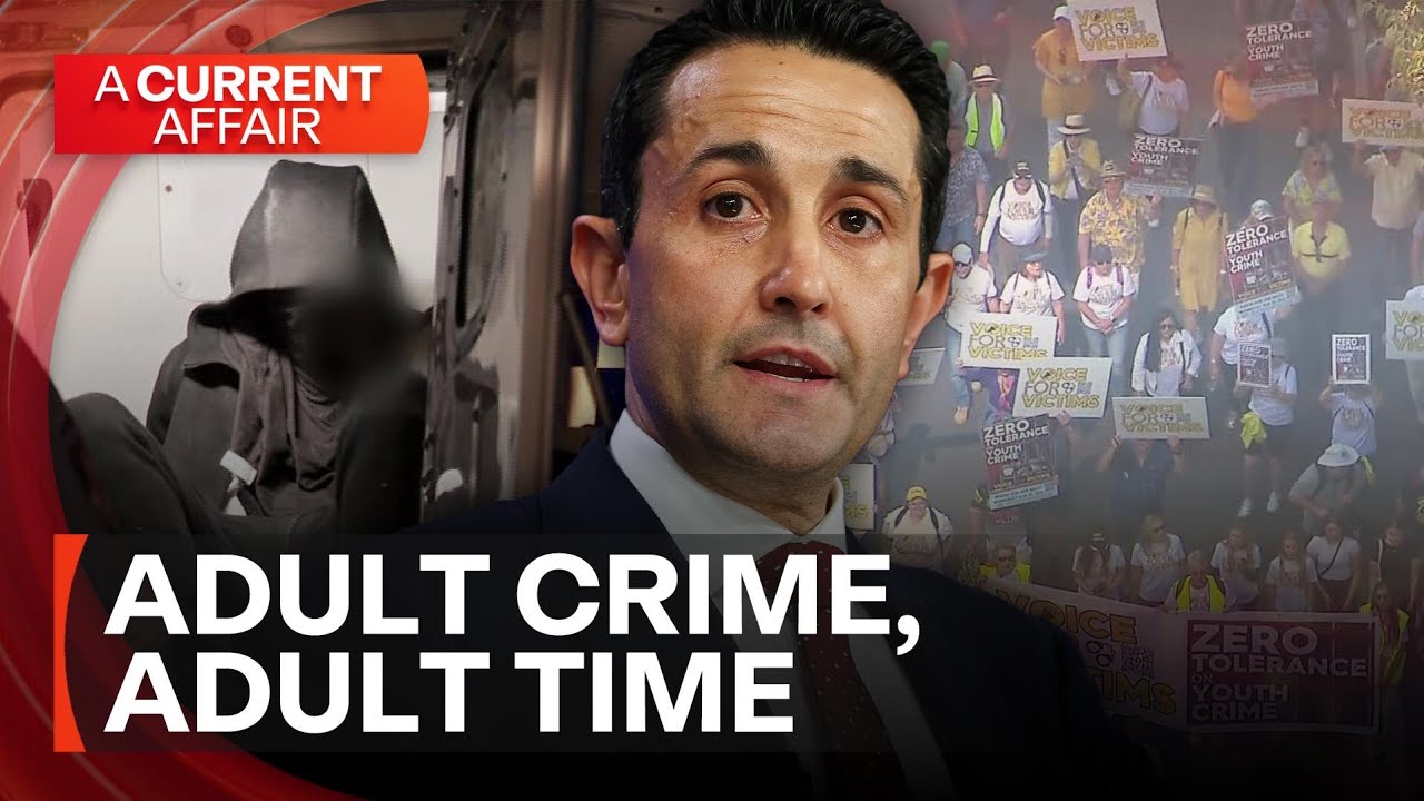 Impact of 'Adult crime, adult time' laws | A Current Affair