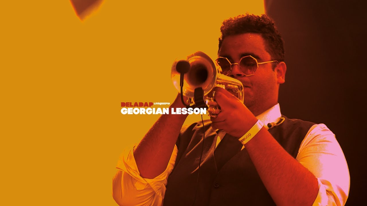 DELADAP - Georgian Lesson - live from Donauinselfest 2019