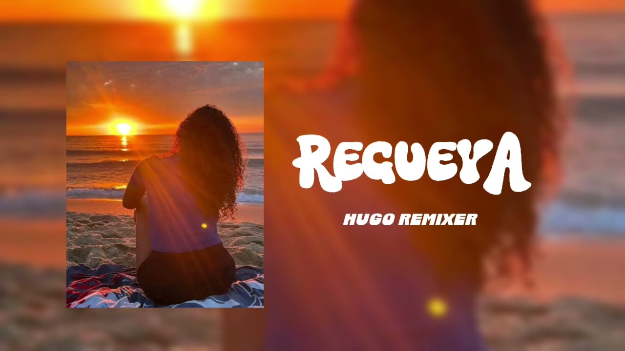 REGUEYA_REMIX_SLOW_《HUGO REMIXER》2025◇