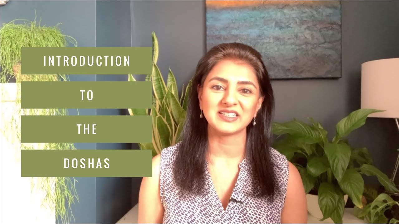 The 3 Doshas  (vata, pitta, kapha)  - Ayurveda Explained