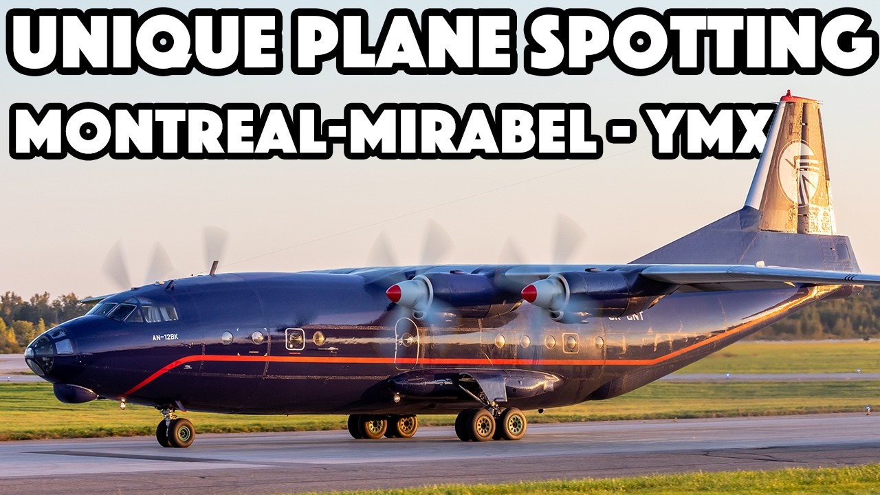 UNIQUE PLANE SPOTTING: Incredible action at Montreal-Mirabel (YMX/CYMX)