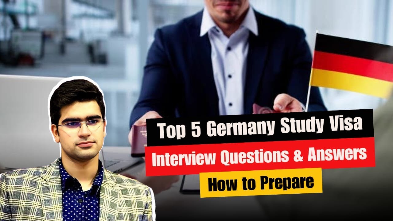 Top 5 Germany Study Visa Interview Questions & Answers | How to Prepare | Study in Germany Guide