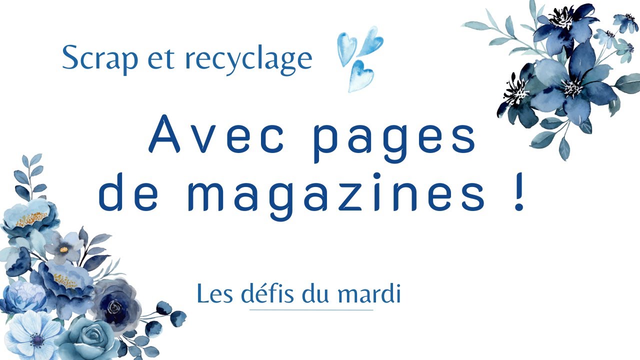 RECYCLER des pages de MAGAZINES en scrapbooking : défi du mardi avec déco d'étiquettes cadeaux !