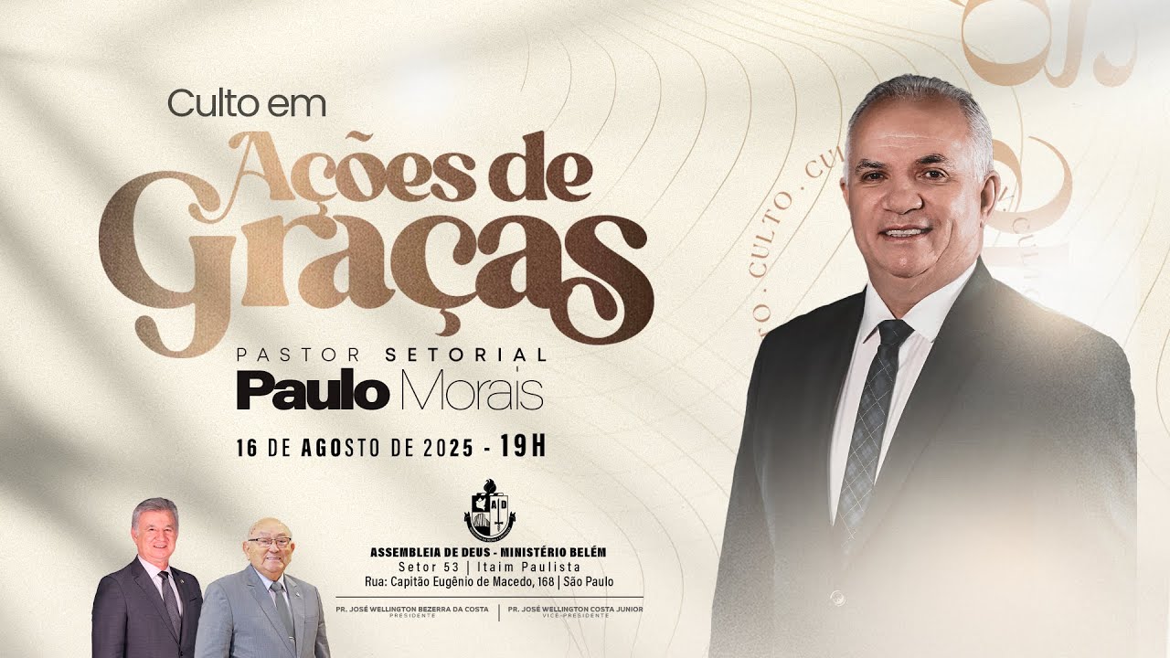 Culto em A&ccedil;&otilde;es de Gra&ccedil;as - 16/08/2025
